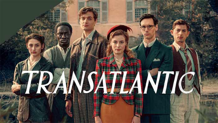 سریال فرانسوی ترانس‌آتلانتیک (Transatlantic) 